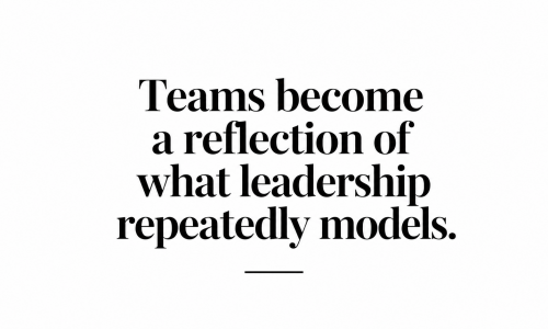 Why Leadership Behaviour Shapes Team Culture More Than Words